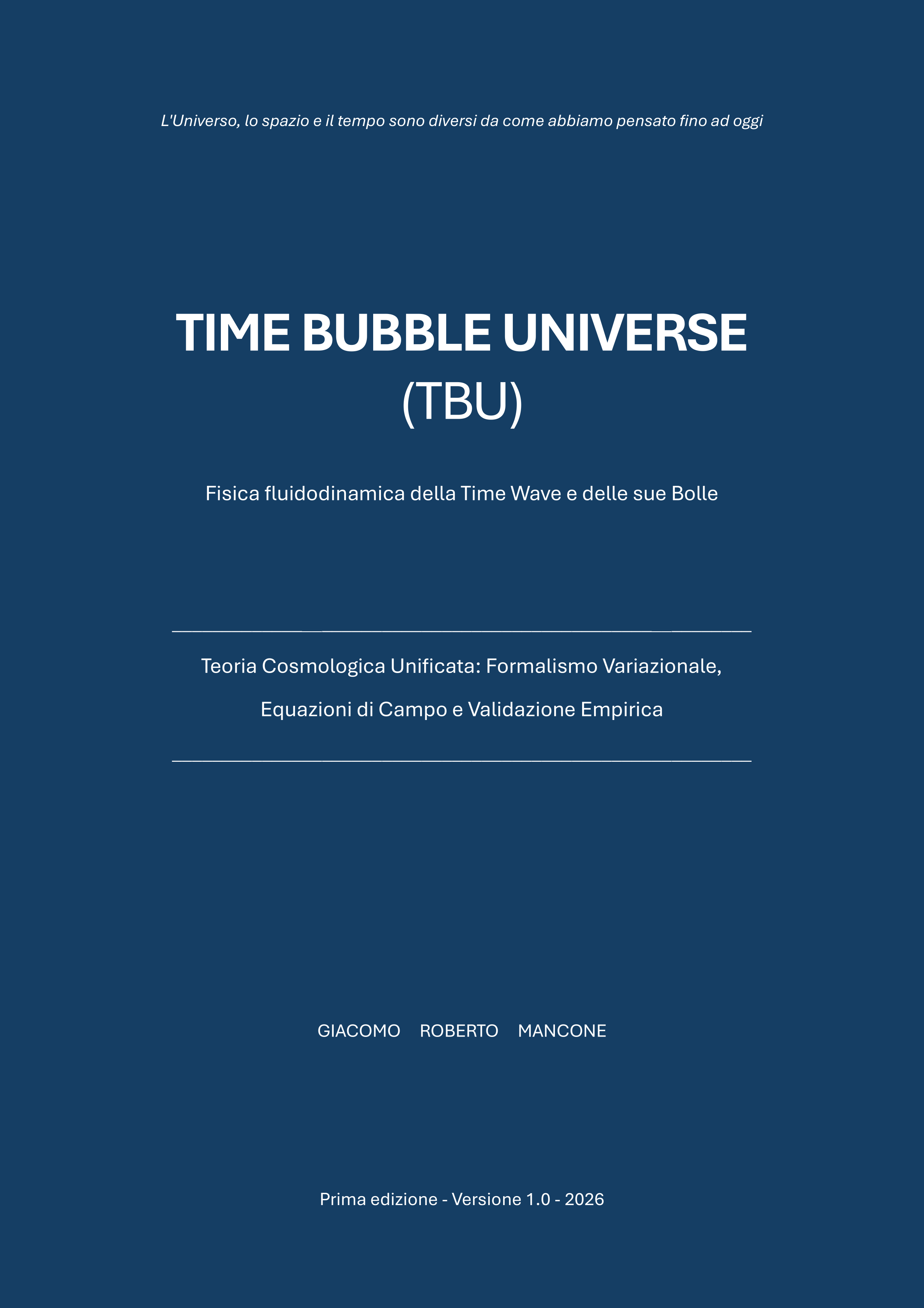 Time Bubble Universe - Edizione Italiana
